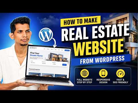 How to Make a Real Estate Website with WordPress 2026 | Step-by-Step Full Tutorial